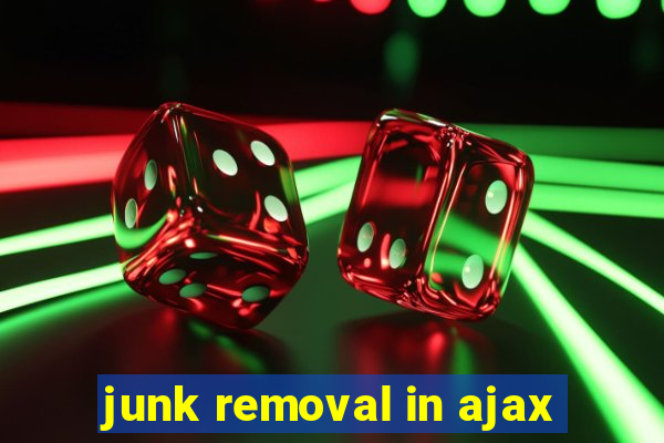 junk removal in ajax